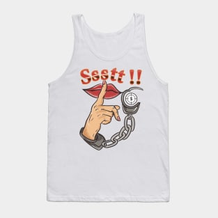 Keep Silent Please - Ssstt Tank Top